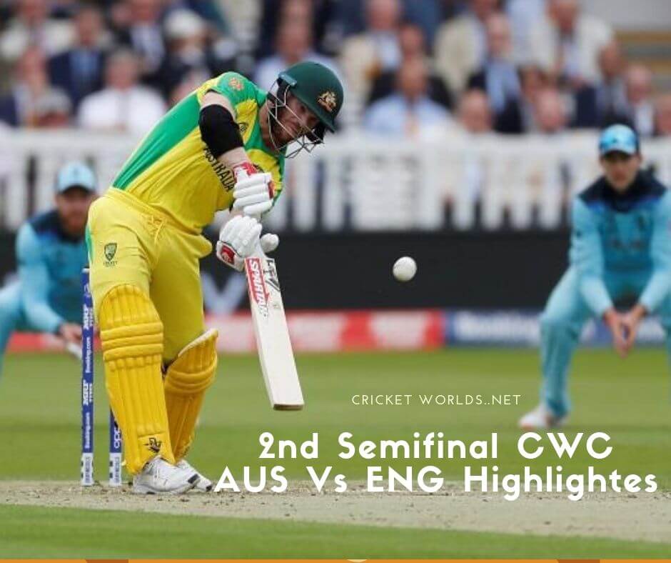2nd Semifinal t20 CWC 2022 AUS Vs ENG Highlights