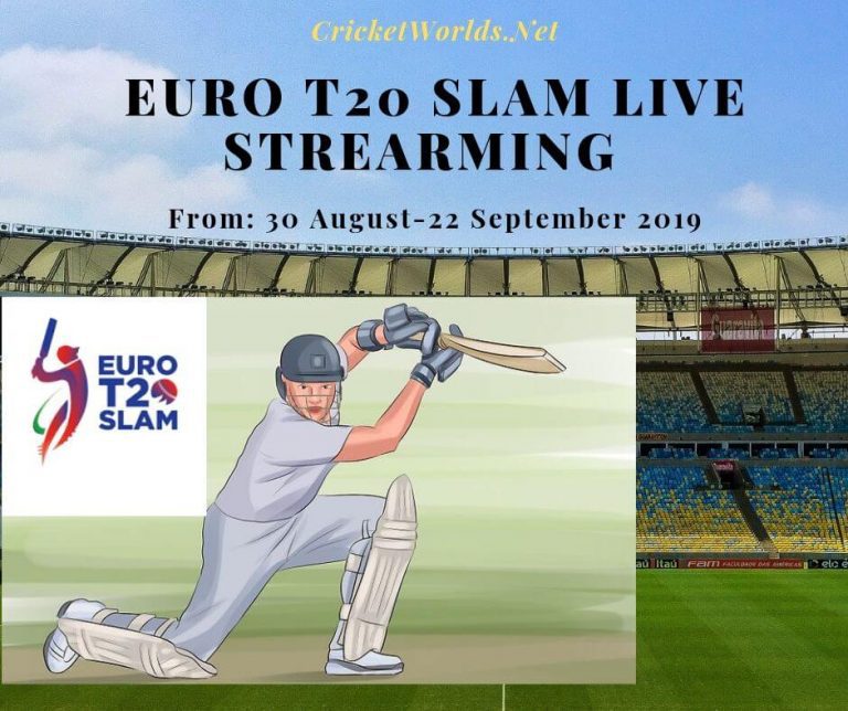 Euro T20 Slam Live Streaming Crichd | Live Score