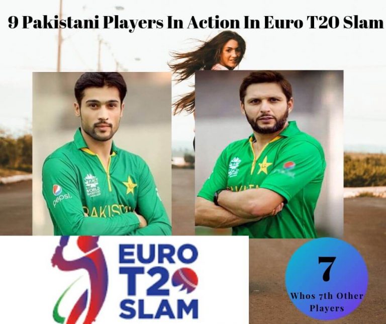 9 Pakistani Stars Joining Euro T20 Slam