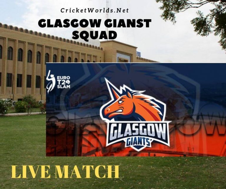 Euro T20 Slam Glasgow Giants Squad & Match Schedule