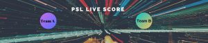 psl live cricket score