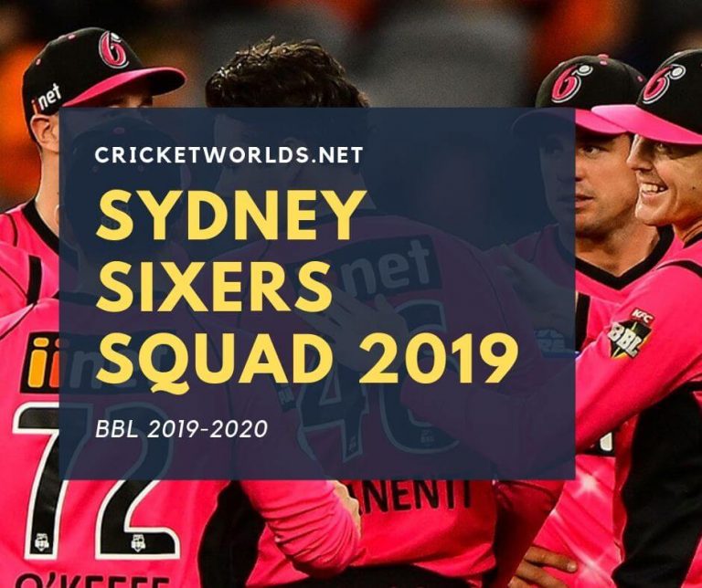 Sydney Sixers Squad 2019-20|BBL Teams