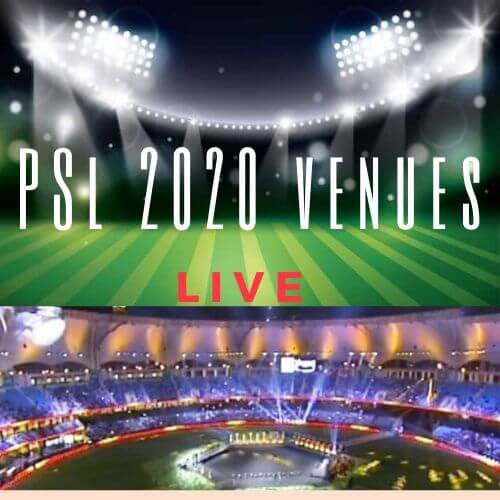 PSL 2020 Venues-Four Cities Hosted PSL 5