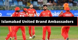 Islamabad United Brand Ambassadors PSL 2023