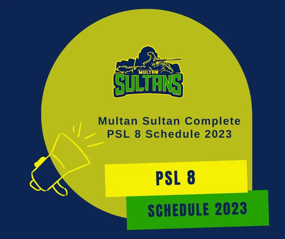 Multan Sultan Complete PSL 8 Schedule 2023