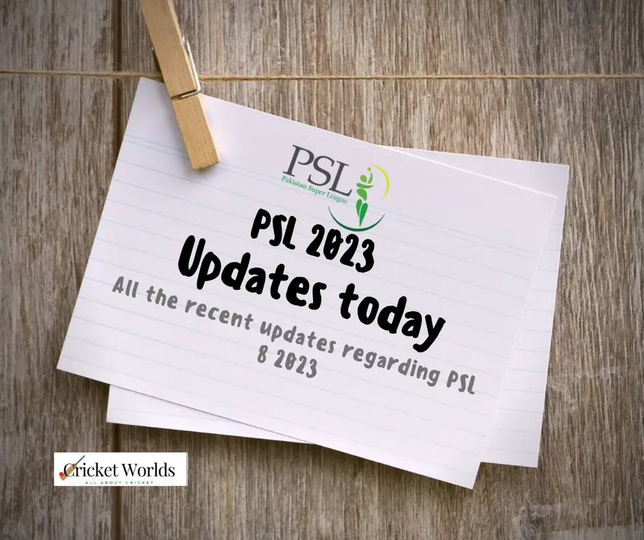 PSL 2023 updates today