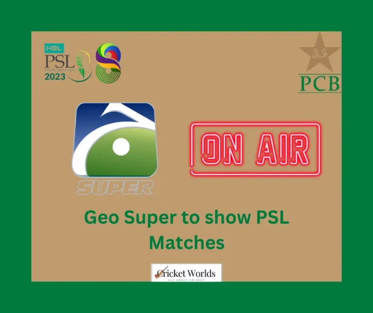 Geo Super to show PSL Matches – Good news for the fans