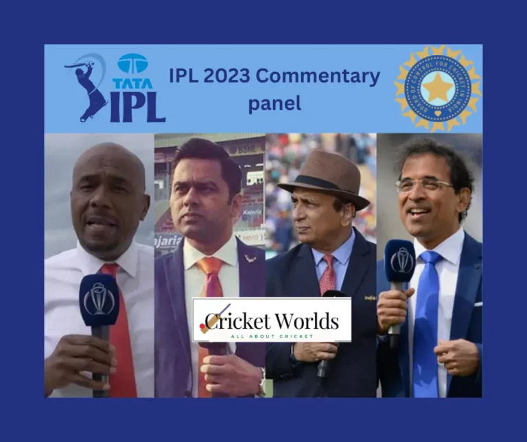 IPL 16 Commentary Panel 2023