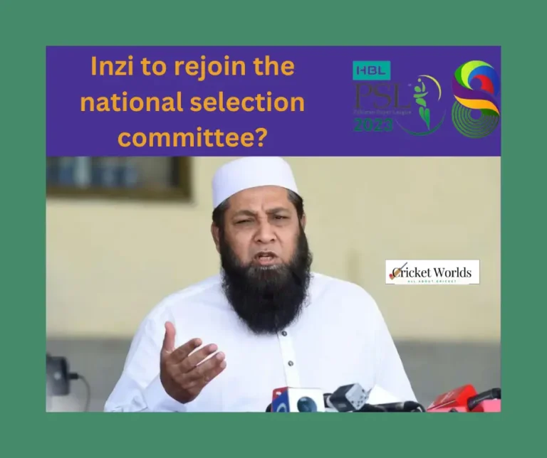 Inzi to rejoin the national selection committee?