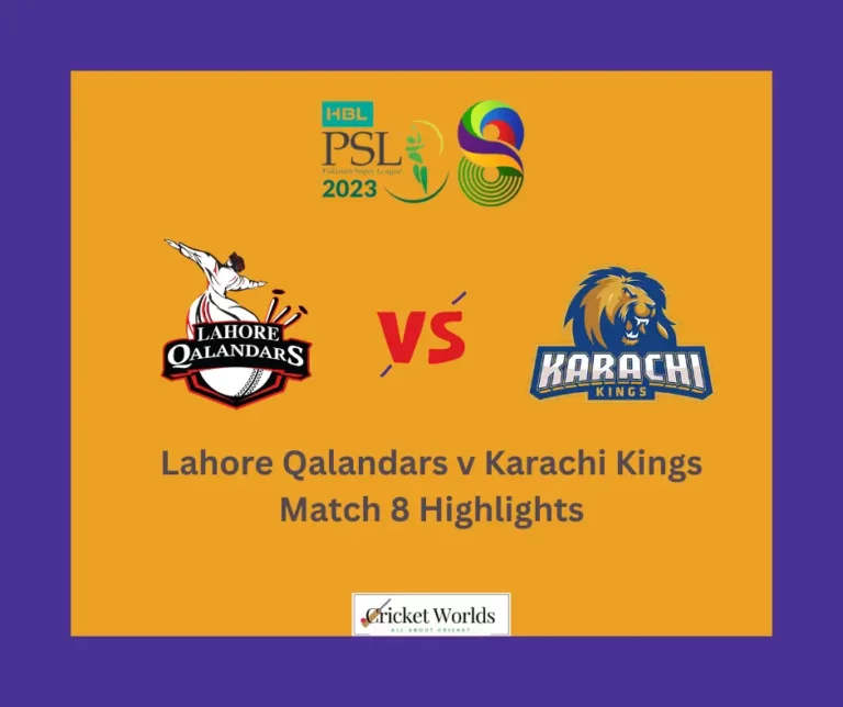 Lahore Qalandars v Karachi Kings Match 8 Highlights
