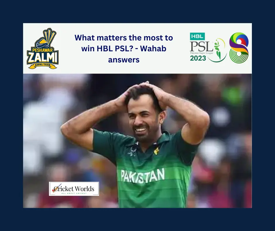What matters the most to win HBL PSL? - Wahab answers