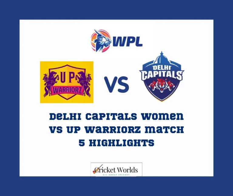 WPL: Delhi Capitals Women vs UP Warriorz – Match 5 2023 highlights