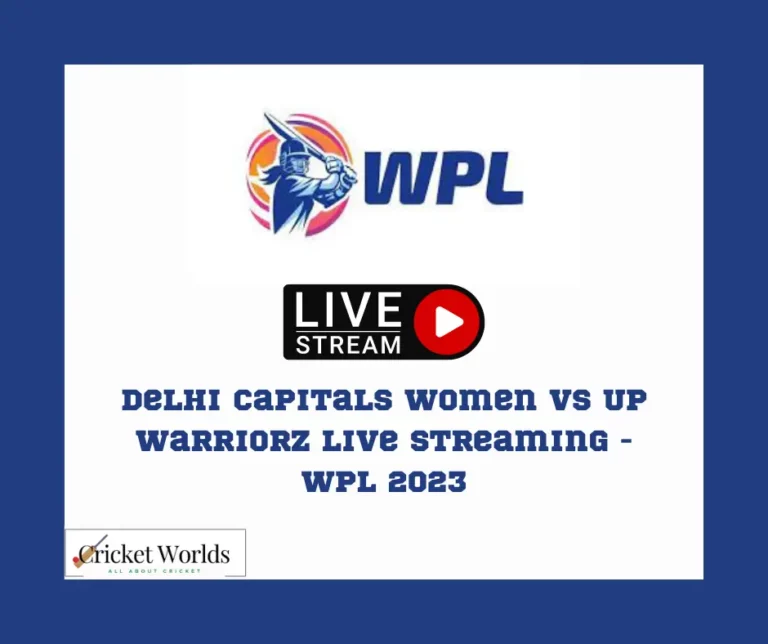 Delhi Capitals women vs UP Warriorz live streaming – WPL 2023