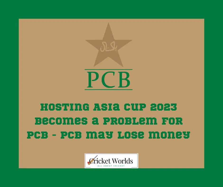 Hosting Asia Cup 2023 becomes a problem for PCB