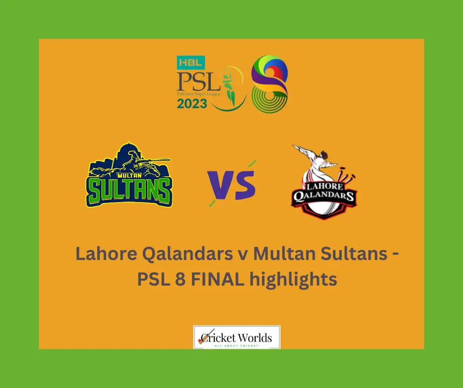 Lahore Qalandars v Multan Sultans - PSL 8 FINAL highlights