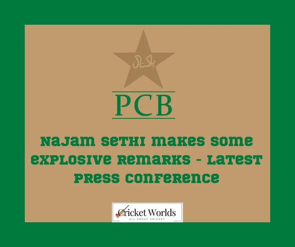 Najam Sethi makes some explosive remarks - Latest press conference