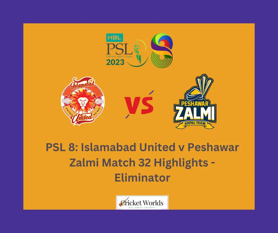 PSL 8: Islamabad United v Peshawar Zalmi Match 32 Highlights - Eliminator