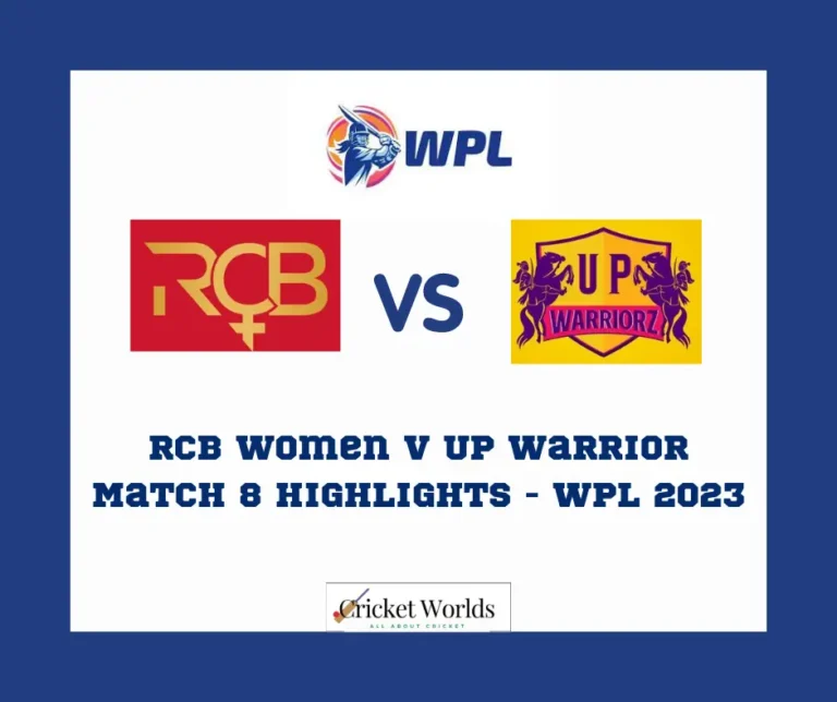 RCB Women v UP Warrior Match 8 Highlights – WPL 2023