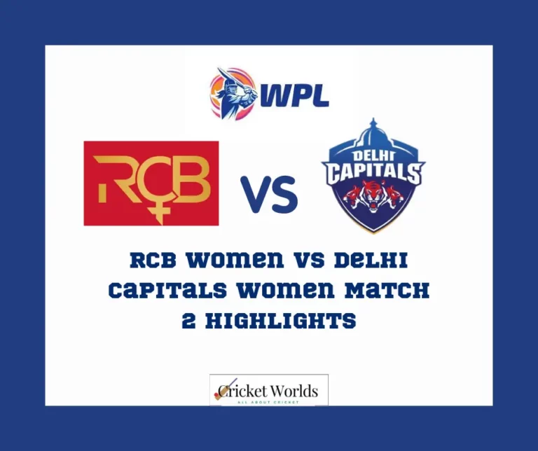 WPL: RCB women vs DC women Match 2 – 2023 Highlights