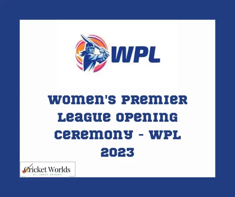 Women’s Premier League Opening Ceremony – WPL 2023