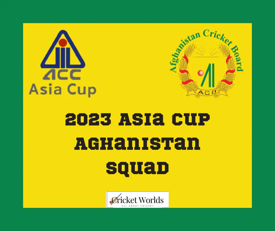 2023 Asia cup Afghanistan squad