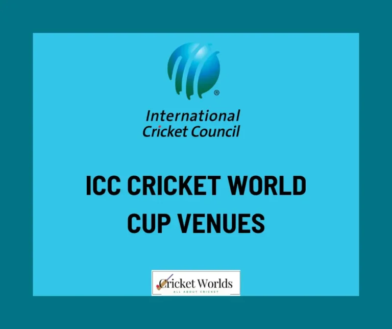 ICC Cricket world Cup 2023 Venues
