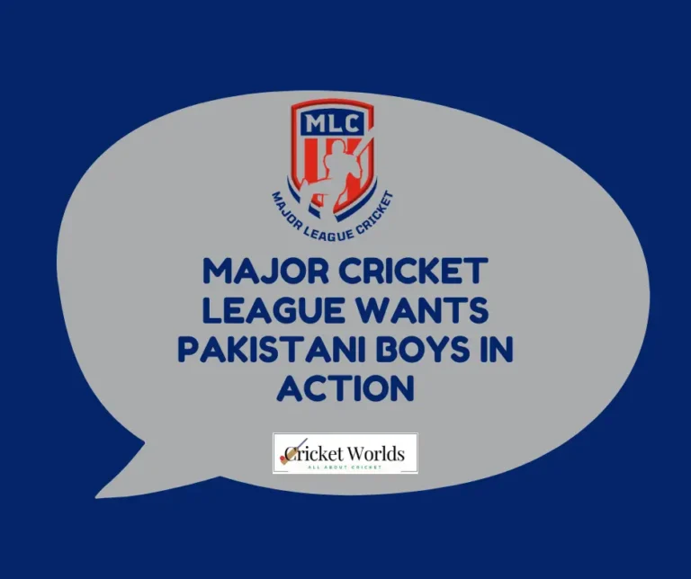 Major League Cricket wants Pakistani boys in action