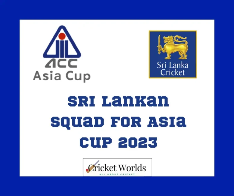 Sri Lankan Squad for Asia cup 2023