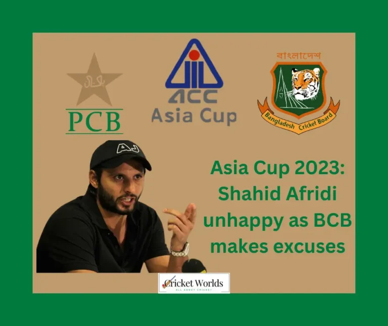 Asia Cup 2023: Shahid Afridi unhappy as BCB makes excuses