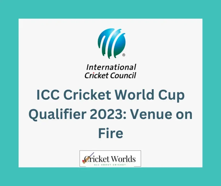 ICC Cricket World Cup Qualifier 2023: Venue on Fire