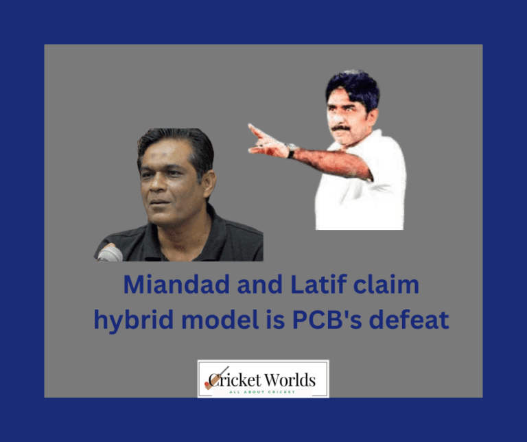 Miandad and Latif claim hybrid model is PCB’s defeat