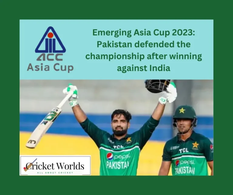 Emerging Asia Cup 2023: Pakistan defended the championship after winning against India
