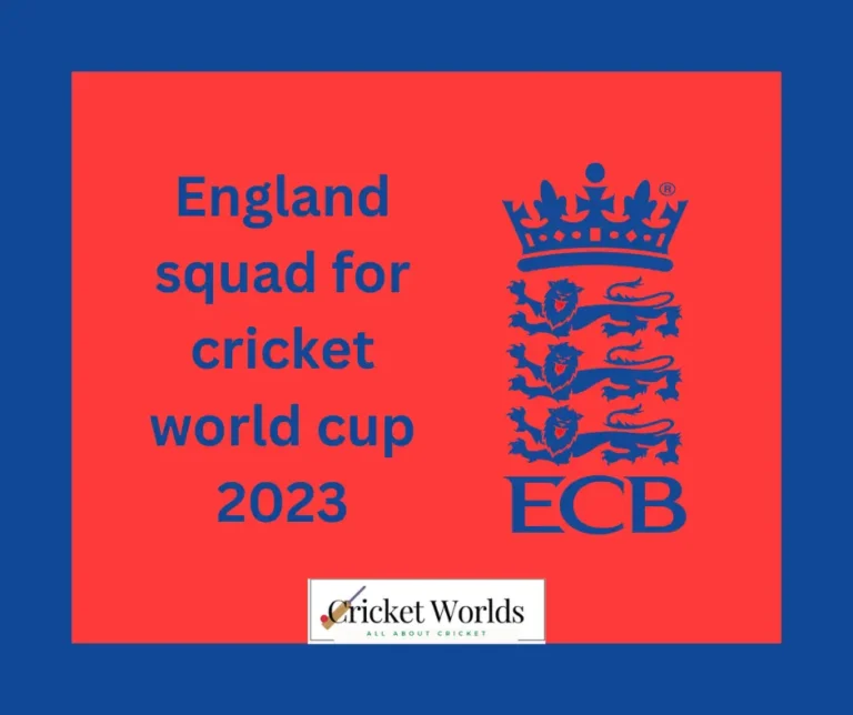 England squad for cricket world cup 2023 [Announced]