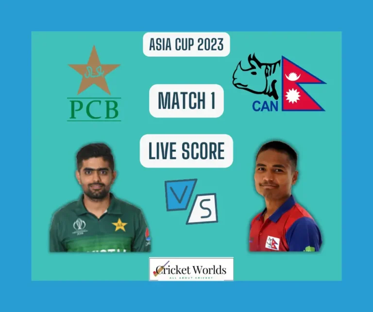 Asia Cup 2023 Pakistan Vs Nepal Live Score – Match 1