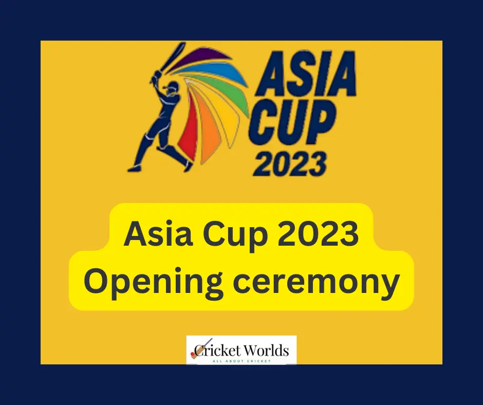 Asia Cup 2023 Opening ceremony
