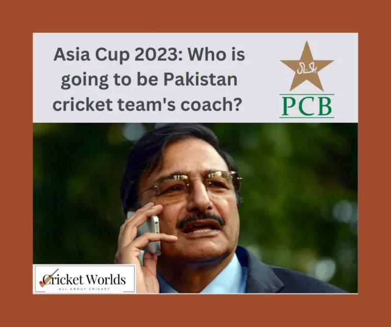 Asia Cup 2023: Who is going to be Pakistan cricket team’s coach?