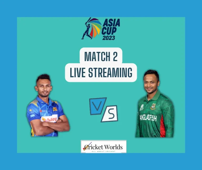 Asia Cup Sri Lanka vs Bangladesh Match 2 Live streaming [Watch here]
