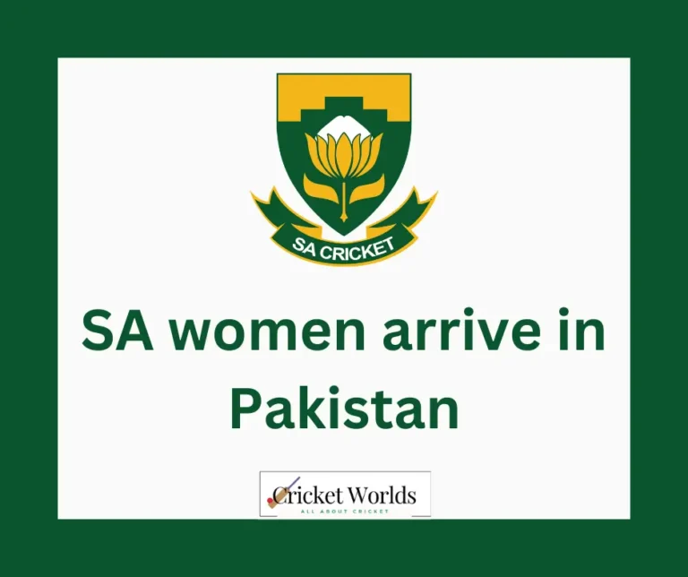 SA women arrive in Pakistan