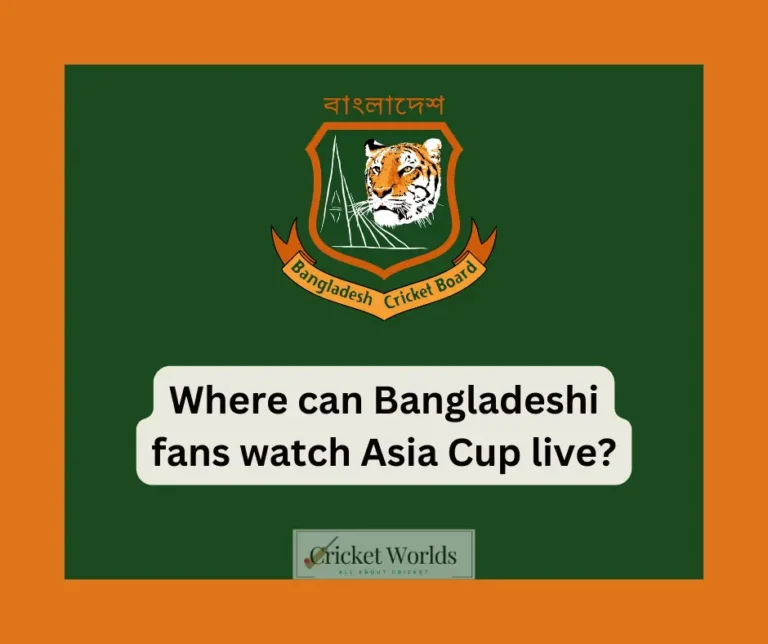 Where can Bangladeshi fans watch Asia Cup live?