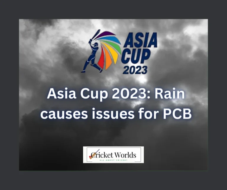Asia Cup 2023: Rain causes issues for PCB