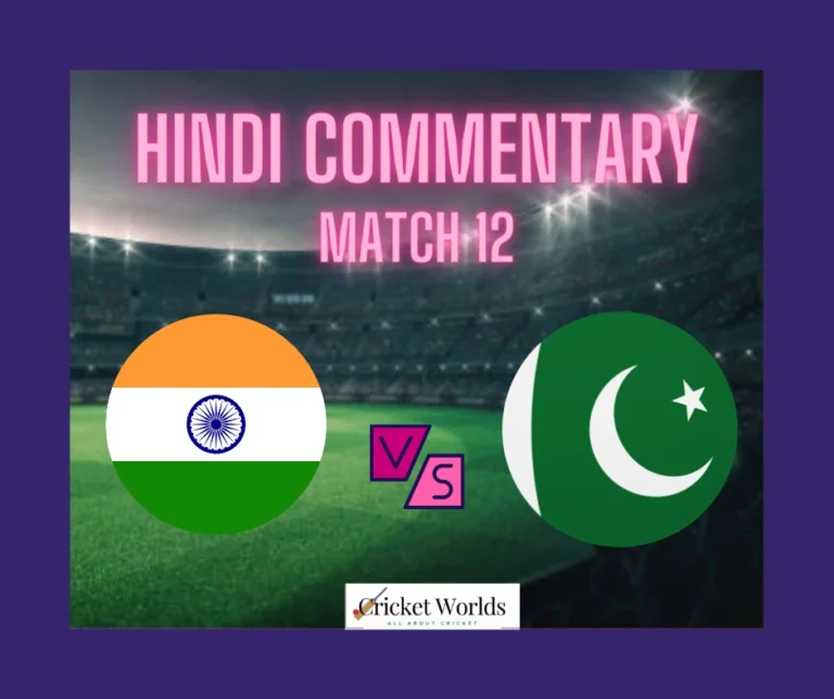 India vs Pakistan CWC 2023 Hindi Commentary Live