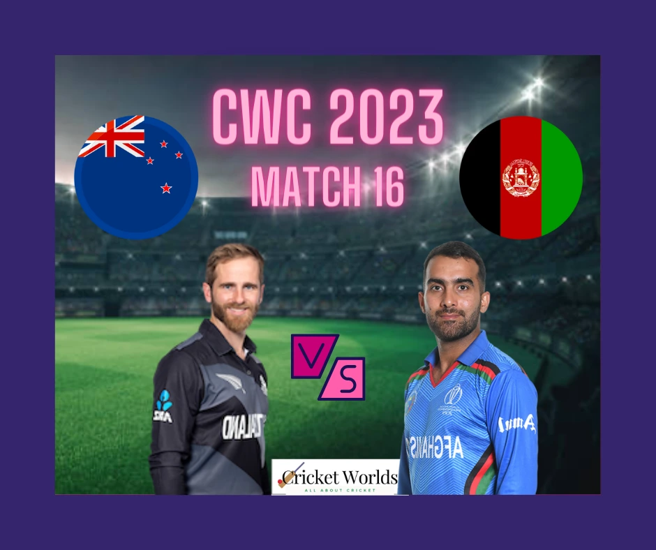 New Zealand Vs Afghanistan Cwc Cricket Worlds