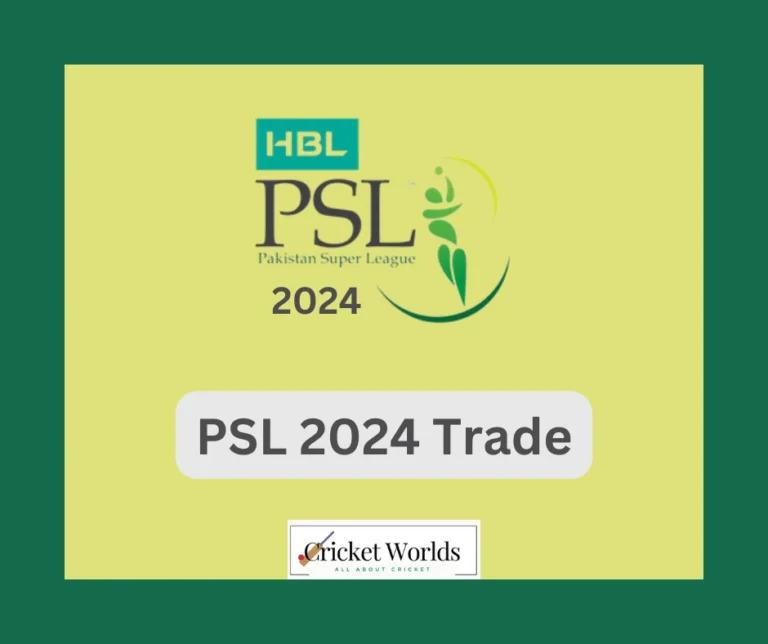 PSL 2024 Trades