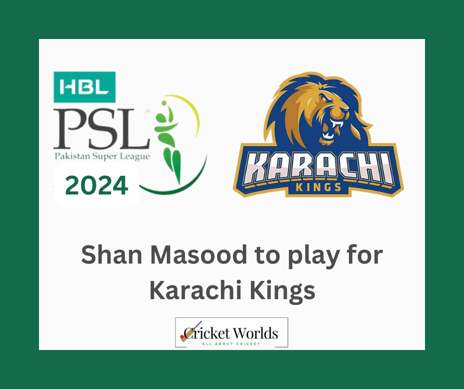Shan Masood to play for Karachi Kings