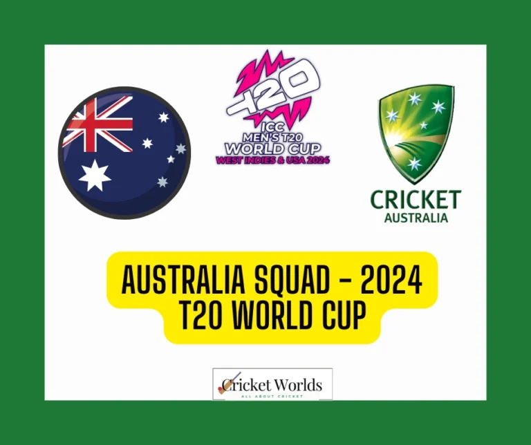 Australia Squad – 2024 T20 World Cup