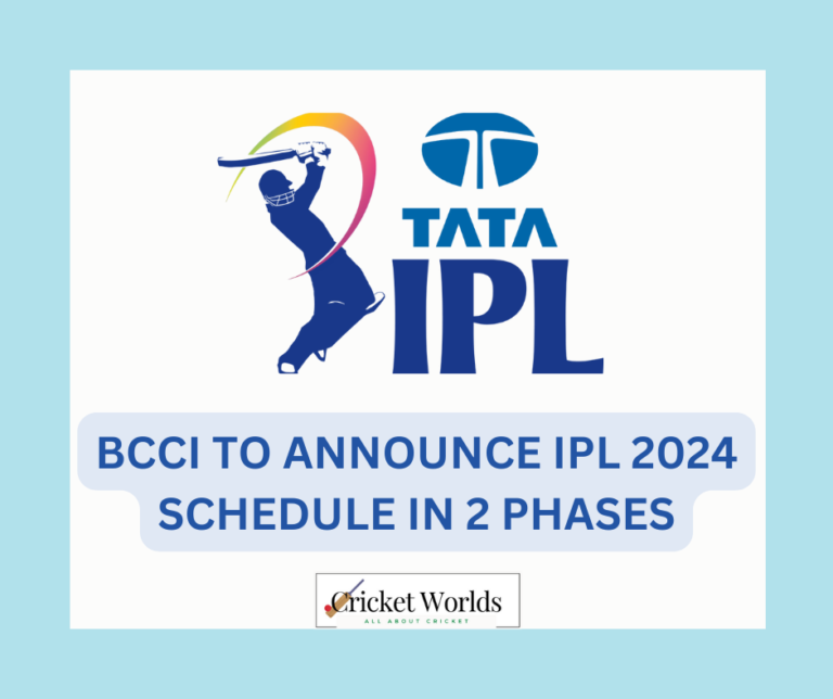 BCCI to announce IPL 2024 schedule in 2 phases