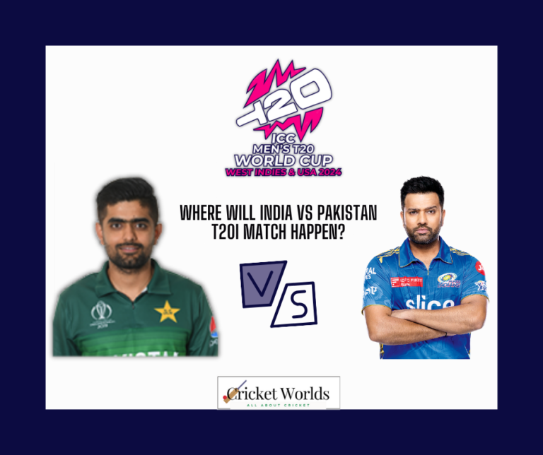 Where will India vs Pakistan T20I match happen?
